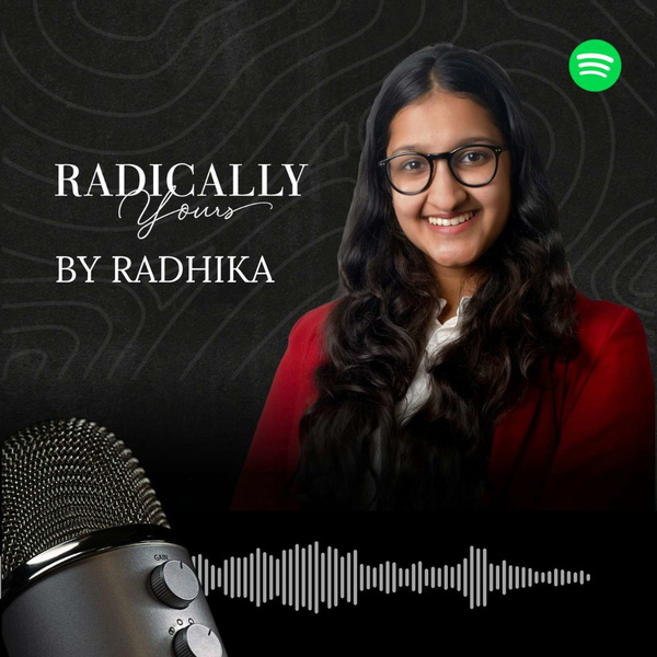 Artwork for Radically Yours by Radhika