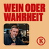 Wein oder Wahrheit