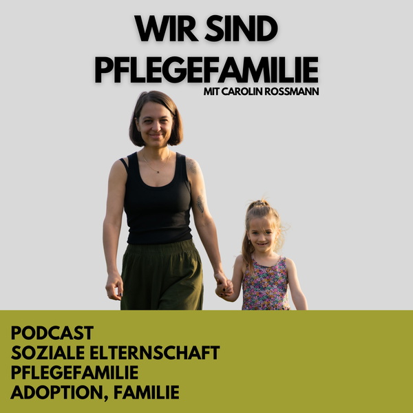 Artwork for Wir sind Pflegefamilie