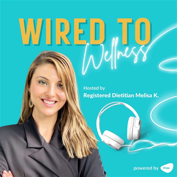 Artwork for Wired to Wellness