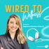Wired to Wellness