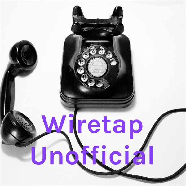 Artwork for Wiretap Wiretapped Archive
