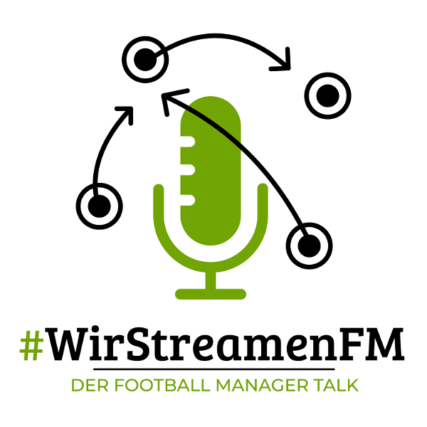 Artwork for #WirStreamenFM – Der Football Manager Talk