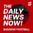 Wisconsin Badgers Football Today | 2 Min News | The Daily News Now!