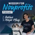 Wisdom for Nonprofits Podcast