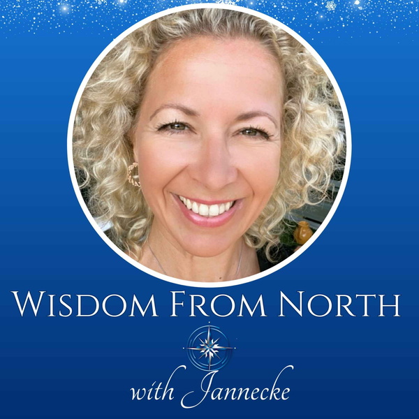 Artwork for Wisdom From North- A Soul, Body & Mind Podcast