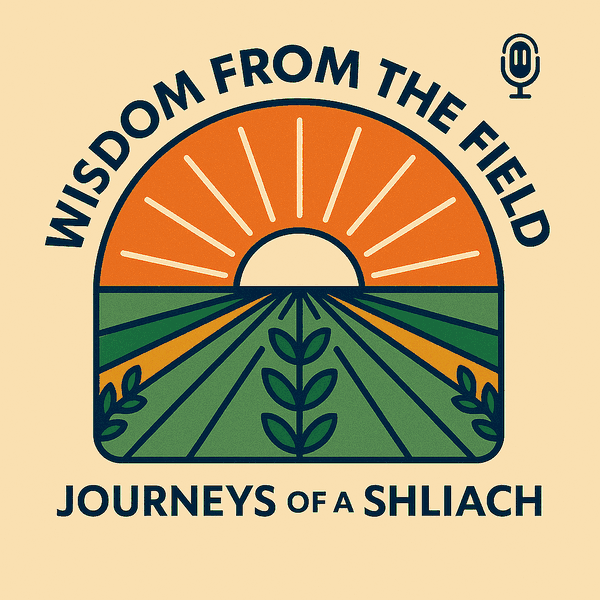 Artwork for Wisdom from the Field By Tzviki Krasnjansky