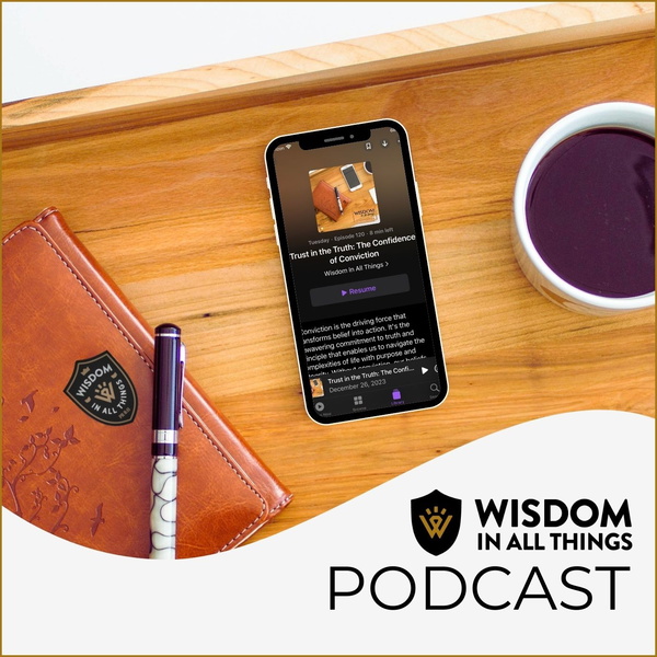 Artwork for Wisdom In All Things
