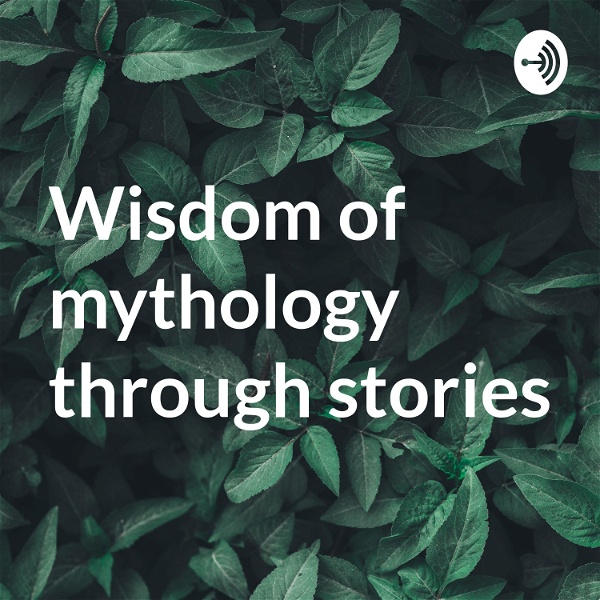 Artwork for Wisdom of mythology through stories