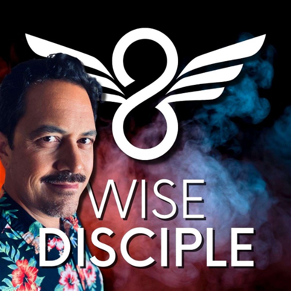Artwork for Wise Disciple with Nate Sala