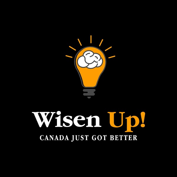 Artwork for Wisen Up! Move to Canada !