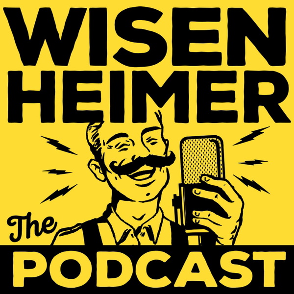 Artwork for Wisenheimer: The Podcast