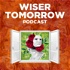 Wiser Tomorrow