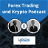 Trading und Krypto Podcast | Vermögensaufbau durch Traden lernen, Kryptowährungen und Bitcoin