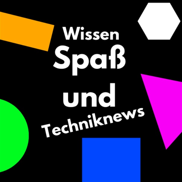 Artwork for Wissen-Spaß-und-Techniknews