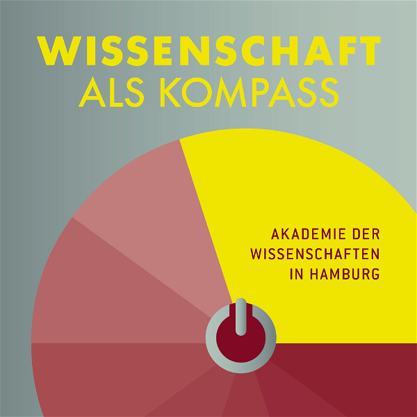 Artwork for Wissenschaft als Kompass. Der Podcast der Akademie der Wissenschaften in Hamburg