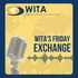 WITA's Friday Exchange