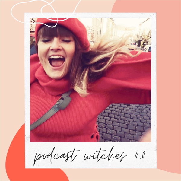 Artwork for witches 4.0 🧙‍♀️ der podcast für zauberhafte frauen und alle die frauen besser verstehen möchten ❤️
