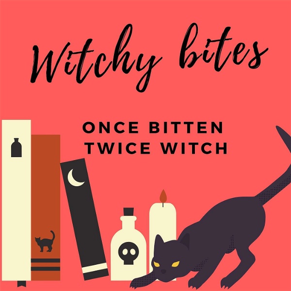 Artwork for Witchy Bites: once bitten, twice witch
