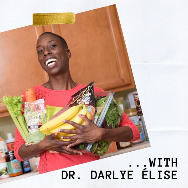 Artwork for ...with Dr. Darlye Élise