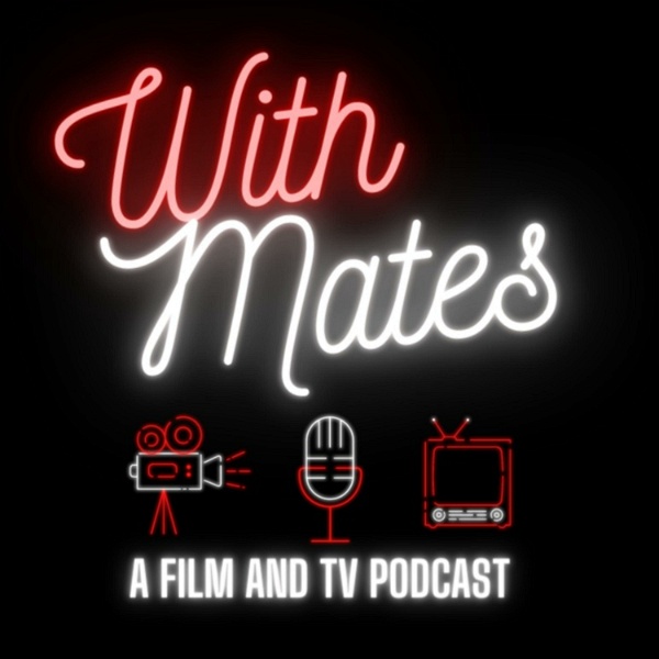 Artwork for With Mates Podcast