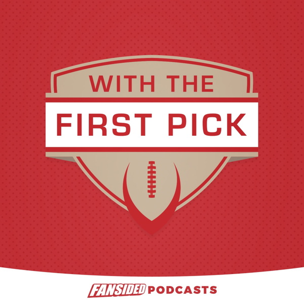 Artwork for With The First Pick Podcast