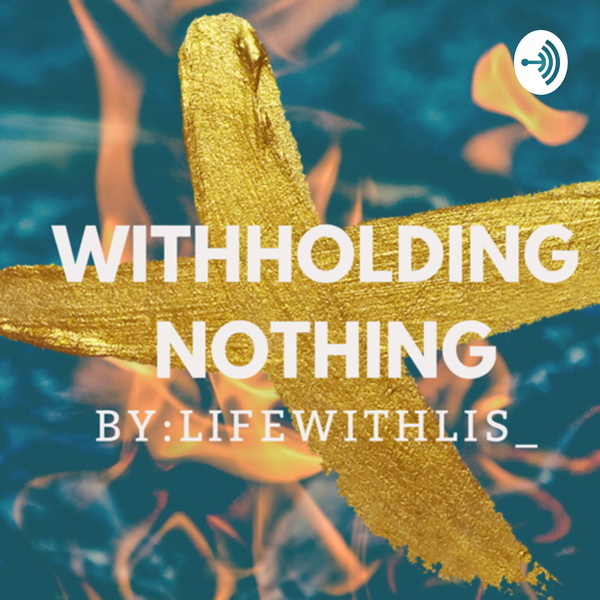 Artwork for Withholding Nothing