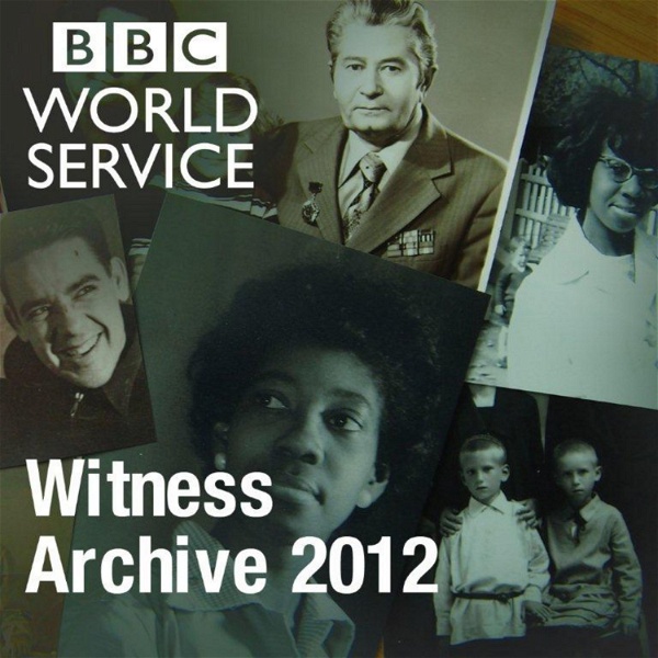 Artwork for Witness History: Archive 2012