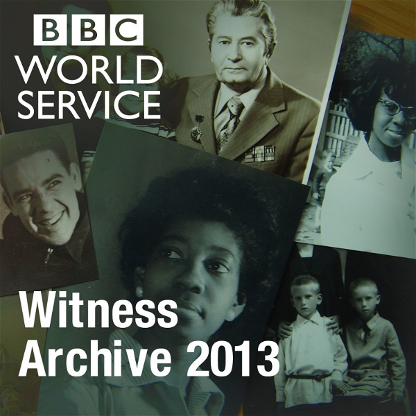 Artwork for Witness History: Archive 2013
