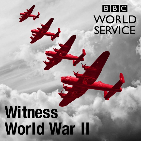 Artwork for Witness History: World War Two