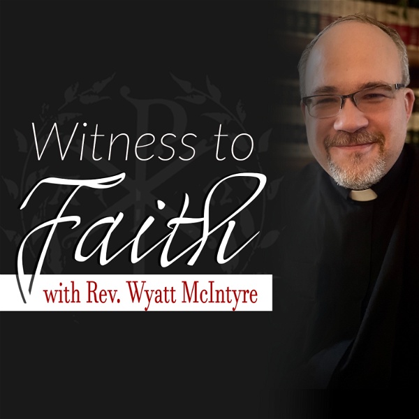 Artwork for Witness to Faith
