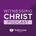 Witnessing Christ