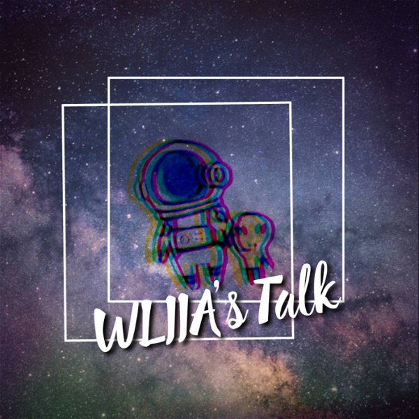 Artwork for WLIIA's Talk 輕鬆聊