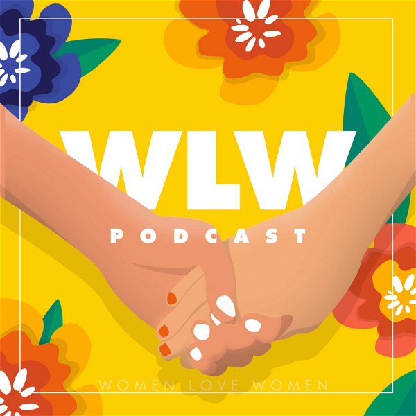 Artwork for WLW (Women Love Women) Podcast