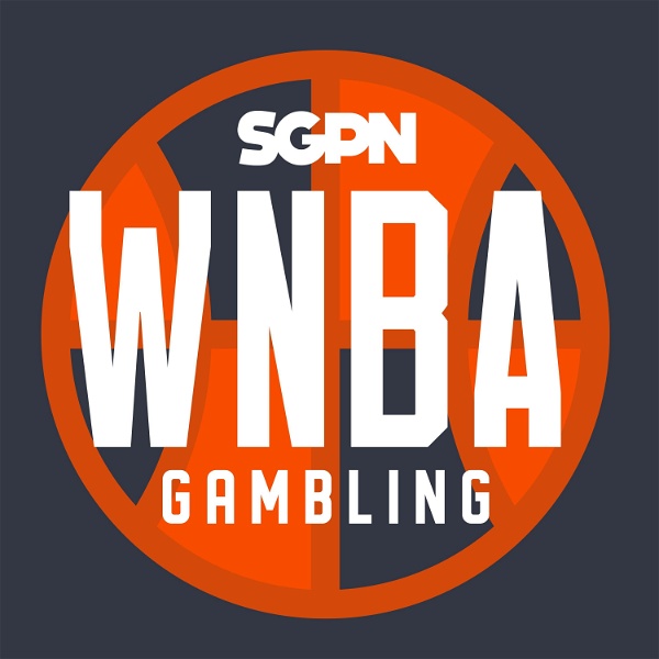Artwork for WNBA Gambling Podcast