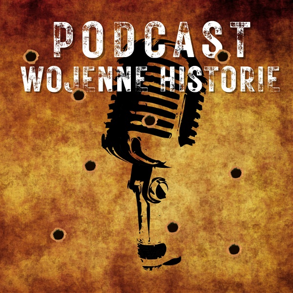 Artwork for Podcast Wojenne Historie