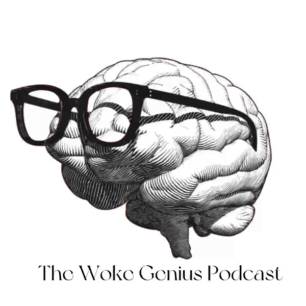 Artwork for Woke Genius Podcast