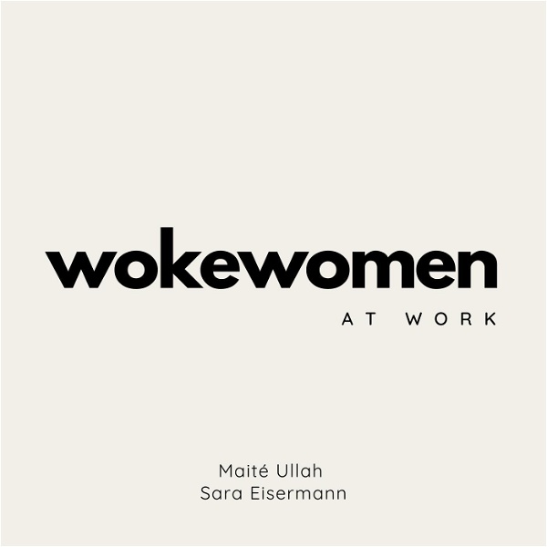 Artwork for Woke Women at Work