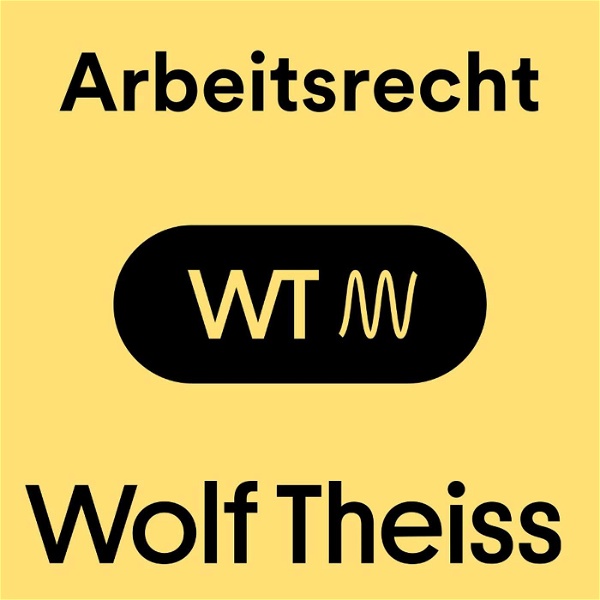 Artwork for Wolf Theiss Arbeitsrecht Podcast