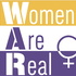 Women Are Real