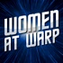 Women at Warp: A Star Trek Podcast