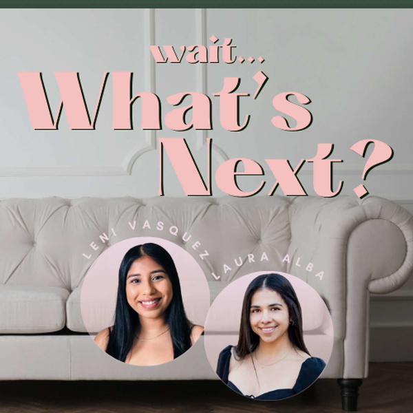 Artwork for Wait What's Next?
