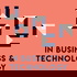 Women in Business & Technology