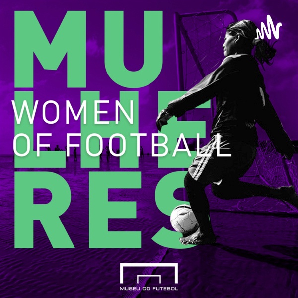 Artwork for Women in Football Audio Guide