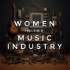 Women In The Music Industry