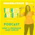 Women in Trade: the hats are off! Podcast
