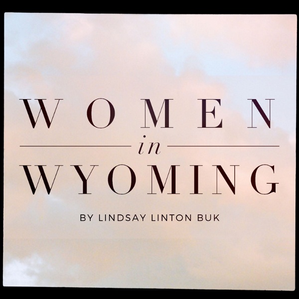 Artwork for Women in Wyoming Podcast