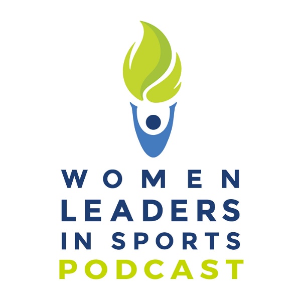 Artwork for Women Leaders in Sports Podcast