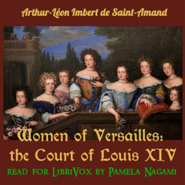 Artwork for Women of Versailles: the Court of Louis XIV