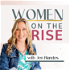 Women On The Rise with Jen Blandos - Powered By Female Fusion